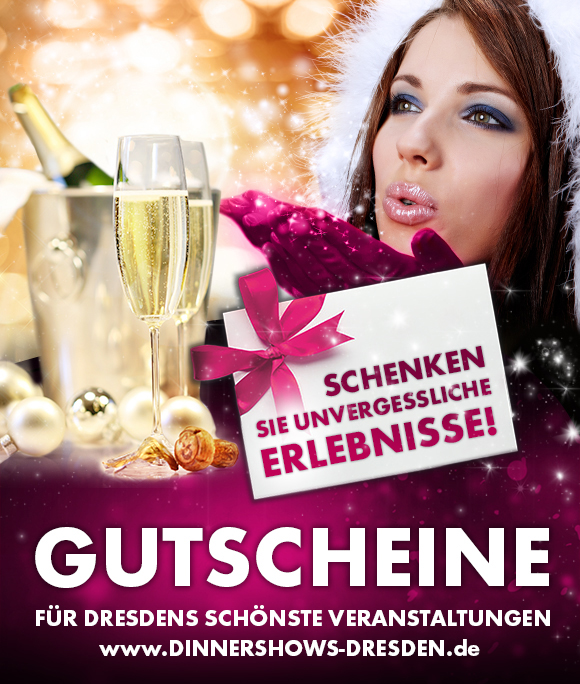 Gutscheine für Dresdens schönste Veranstaltungen