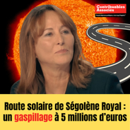 Route solaire de Ségolène Royal dans l'Orne : un gaspillage à 5 millions d'euros