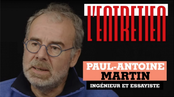 Entretien Paul-Antoine Martin : la mafia des technocrates